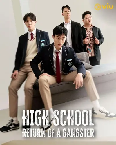 HIGH SCHOOL RETURN OF A GANGSTER นักเลงซ่าส์ท้าวัยเรียน (2024) (SEASON 1)