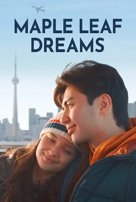 Maple Leaf Dreams (2024) ฝันรักใบเมเปิล