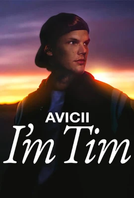 Avicii – I’m Tim (2024) ผมชื่อทิม