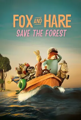 Fox & Hare Save the Forest (2024)