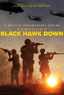 Surviving Black Hawk Down (2025) ฝ่าสมรภูมิแบล็ค ฮอว์ค ดาวน์