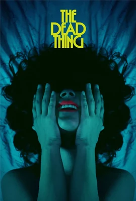 The Dead Thing (2025)