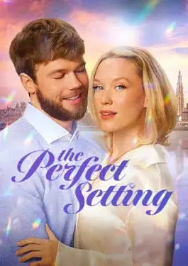The Perfect Setting (2025) เดอะ เพอร์เฟค เซตติ้ง