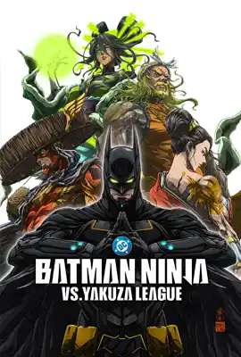 Batman Ninja vs Yakuza League (2025)