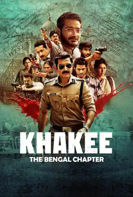 Khakee The Bengal Chapter (2025) ตำรวจ บันทึกจากเบงกอล