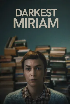 Darkest Miriam (2024)