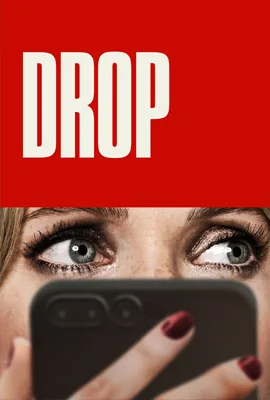 Drop (2025) รับคำสั่งตาย