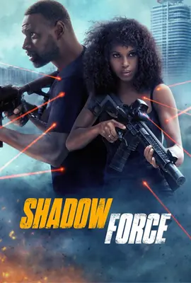 Shadow Force (2025) ดับเบิลจารชน โคตรคนไร้เงา