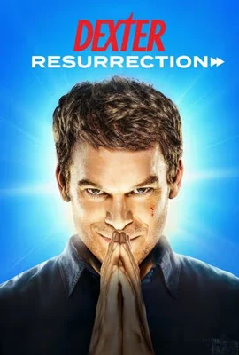 Dexter Resurrection (2025) เด็กซ์เตอร์ เรซูเรคชั่น