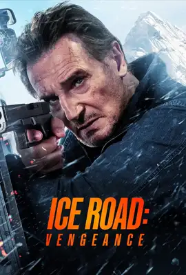 Ice Road Vengeance (2025)