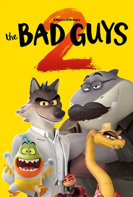The Bad Guys 2 (2025) วายร้ายพันธุ์ดี 2