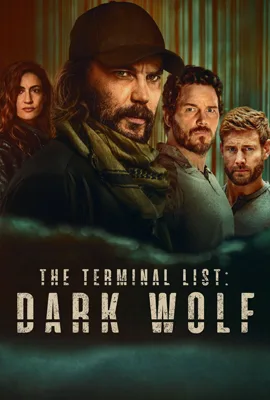 The Terminal List Dark Wolf (2025) ดับมือสังหาร หมาป่าทมิฬ