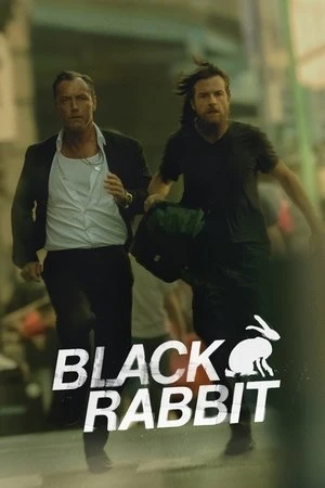 Black Rabbit (2025) (Season 1) แบล็กแรบบิท ซีซั่น 1