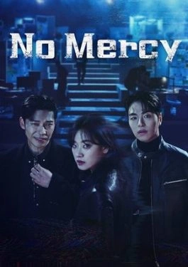 No Mercy No Mercy (2025) ล่าแค้นแก๊งลวงโลก