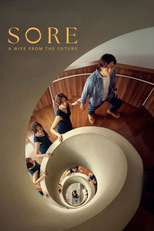 Sore A Wife from the Future (2025)