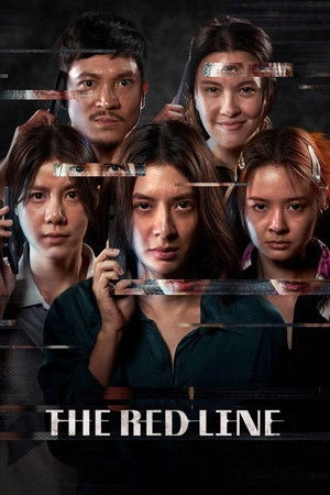 The Red Line (2026) เส้นตาย สายลวง