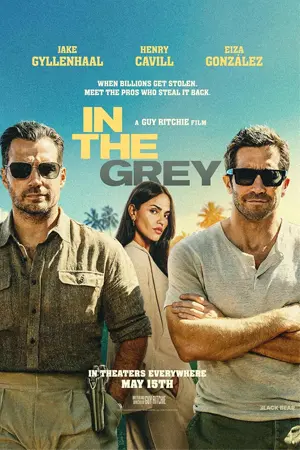 ดูหนัง In The Grey (2026) เหลี่ยมจารชน คนเหนือเทา พากย์ไทย